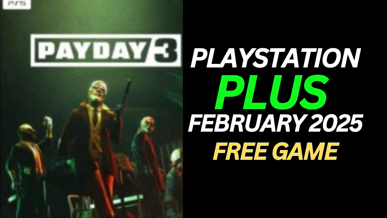 PlayStation Plus February 2025 free games lineup featuring Payday 3, High on Life, and Pac-Man World Re-Pac.